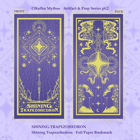 Shining Trapezohedron Foil Bookmark - Cthulhu Mythos Relic of Starry Elder Gods